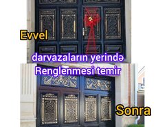 Darvazalarin rənglənməsi yərinde təmir