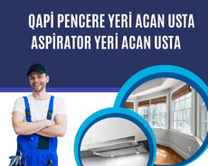 Qapı pəncərə yeri açan usta
