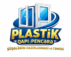 Plastik Qapi pəncərə və şuşə