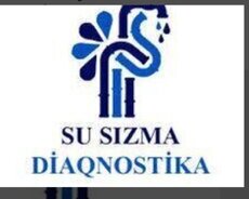 Su Sızma təyin və təmiri peşəkar Zəmanət