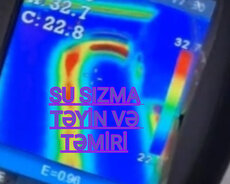 Su Sızma Təyin və təmiri